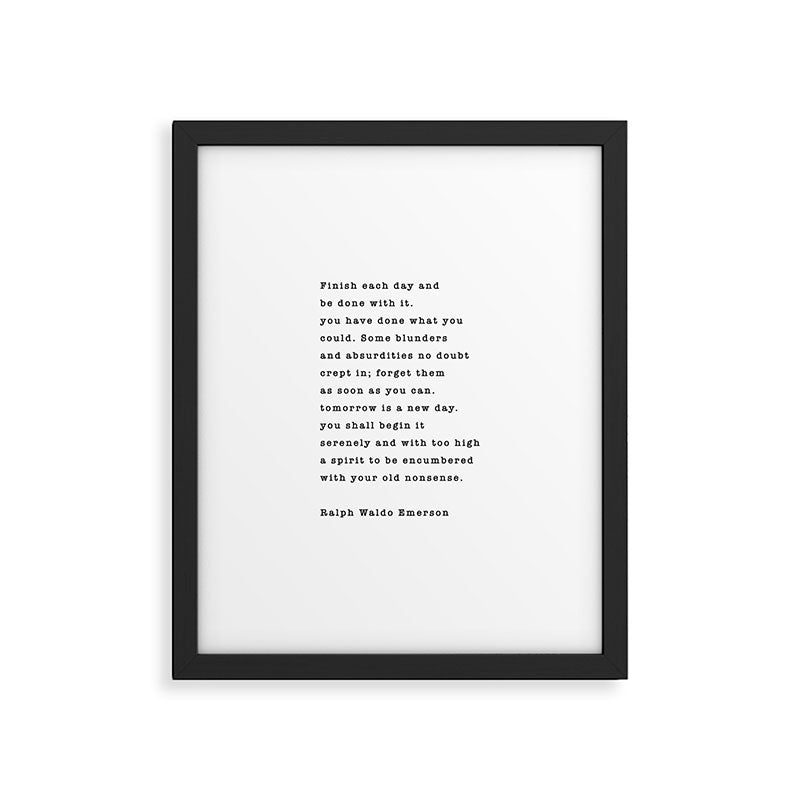 Ralph Waldo Emerson, Finish Each Day  Framed Art Print Gallery Image 6