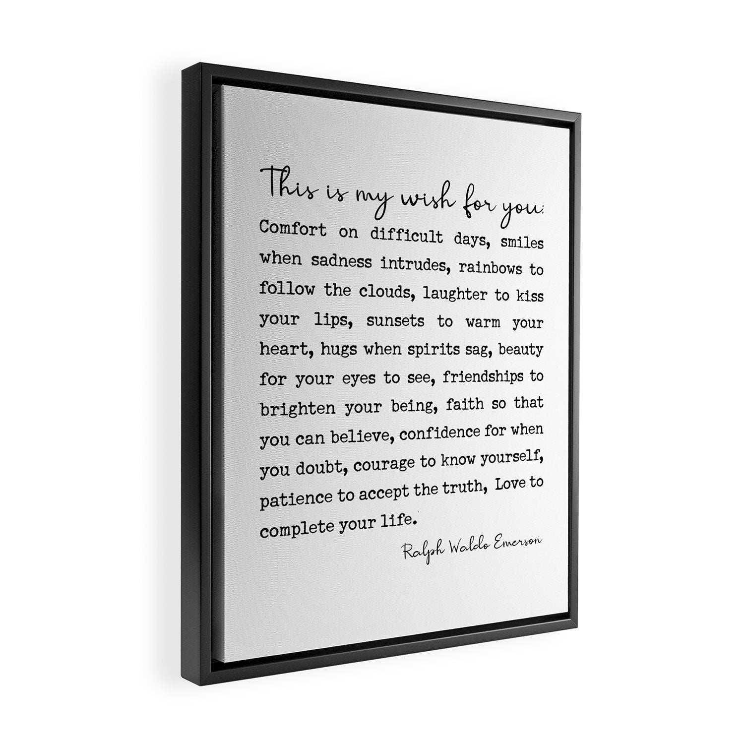 Ralph Waldo Emerson Quote, My Wish For You Framed Canvas Print Gallery Image 2