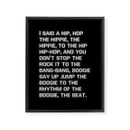 Rapper's Delight, I said a hip hop Framed Canvas Print Gallery Image 8