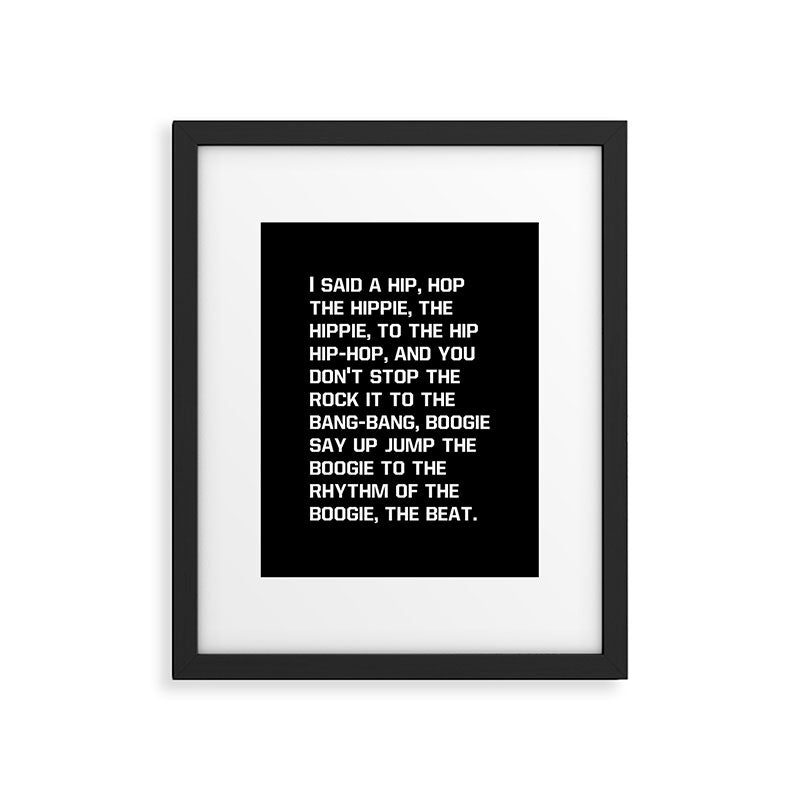 Rapper's Delight, I said a hip hop Framed Art Print Gallery Image 4