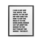 RAPPERS DELIGHT I Said A Hip Hop Framed Canvas Print Gallery Image 8