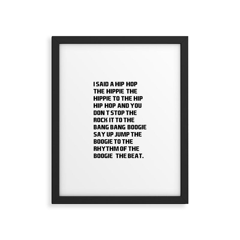 RAPPERS DELIGHT I Said A Hip Hop Framed Art Print Gallery Image 4