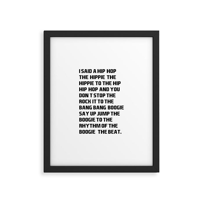 RAPPERS DELIGHT I Said A Hip Hop Framed Art Print Gallery Image 1