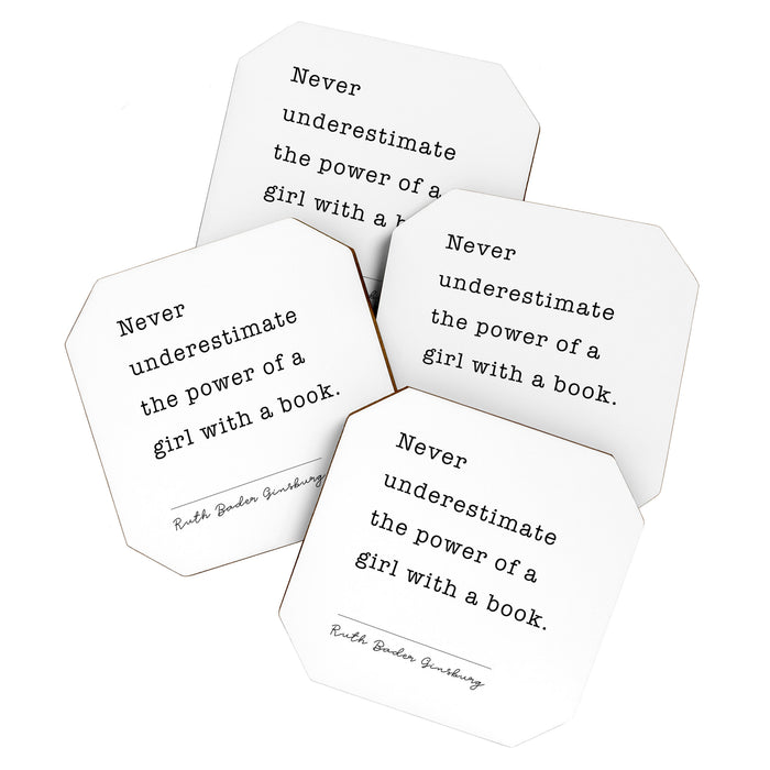 Ruth Bader Ginsburg Never Underestimate The Power Of A Girl With A Book. Coaster Gallery Image 1