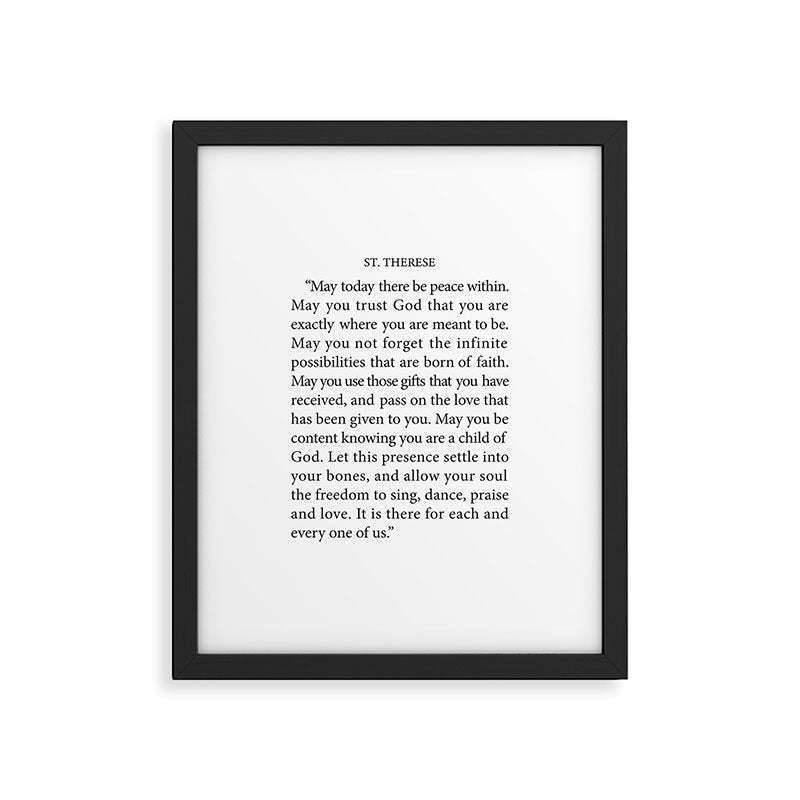 St. Therese Quote, May Today There be Peace, Framed Art Print Gallery Image 4