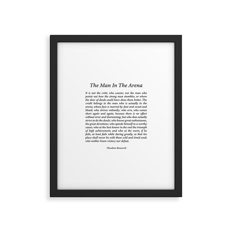 The Man In The Arena by Theodore Roosevelt Framed Art Print Gallery Image 4
