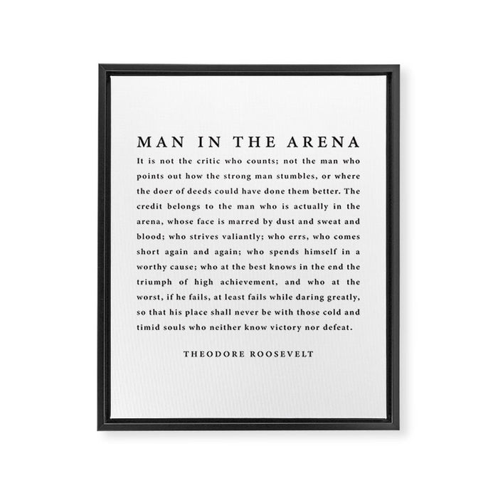 The Man In The Arena, Theodore Roosevelt Framed Canvas Print Gallery Image 1
