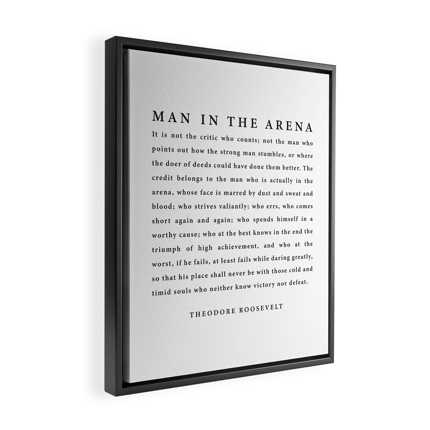 The Man In The Arena, Theodore Roosevelt Framed Canvas Print Gallery Image 2