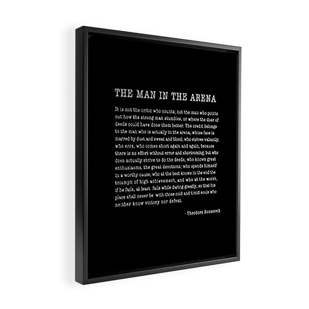 The Man In The Arena, Theodore Roosevelt Quote, Framed Canvas Print Gallery Image 2
