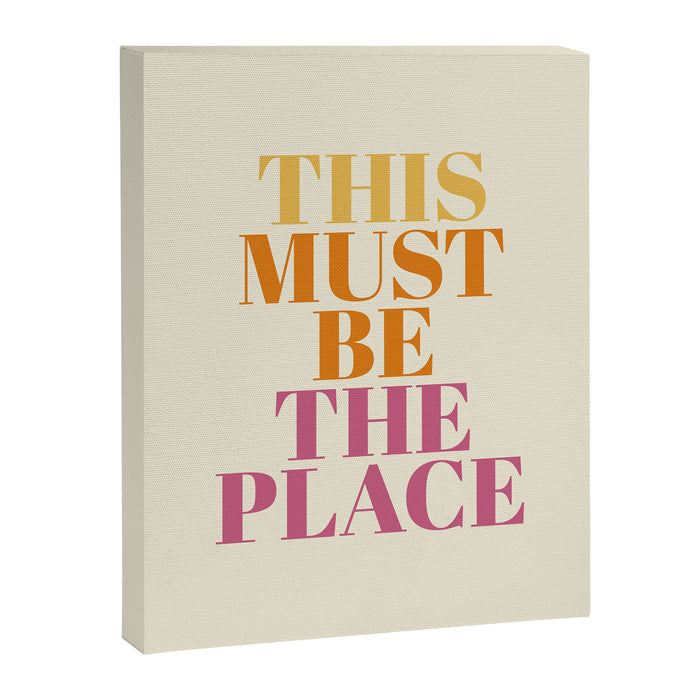 This Must Be The Place Canvas Print Gallery Image 1