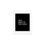 This Must Be The Place Art Print Gallery Image 1