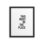 this must be the place Framed Art Print Gallery Image 6