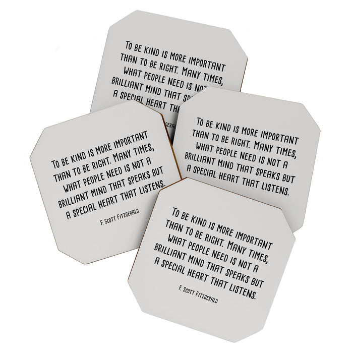 To Be Kind Is More Important... F. Scott Fitzgerald Quote Coaster Gallery Image 1