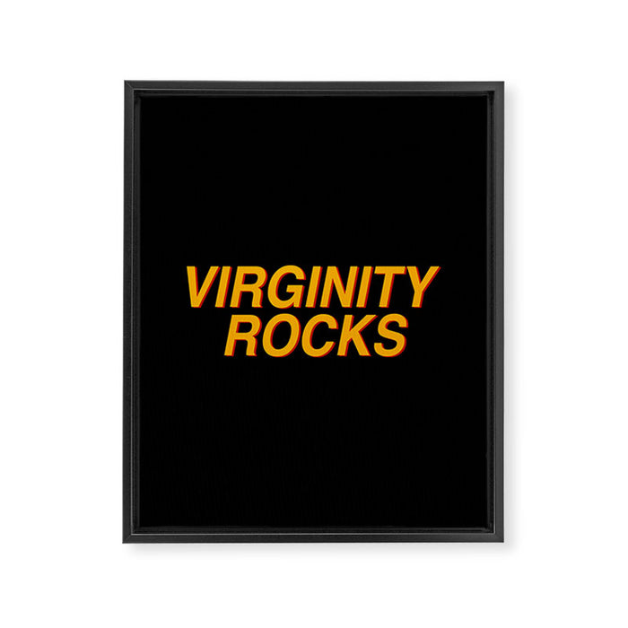 Virginity Rocks Framed Canvas Print Gallery Image 1