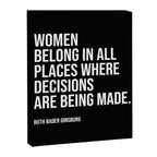 Women belong in all places where decisions are being made. Canvas Print Gallery Image 8