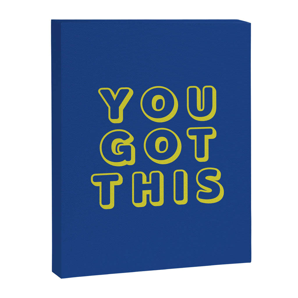 You Got This Canvas Print Gallery Image 8