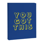 You Got This Canvas Print Gallery Image 8