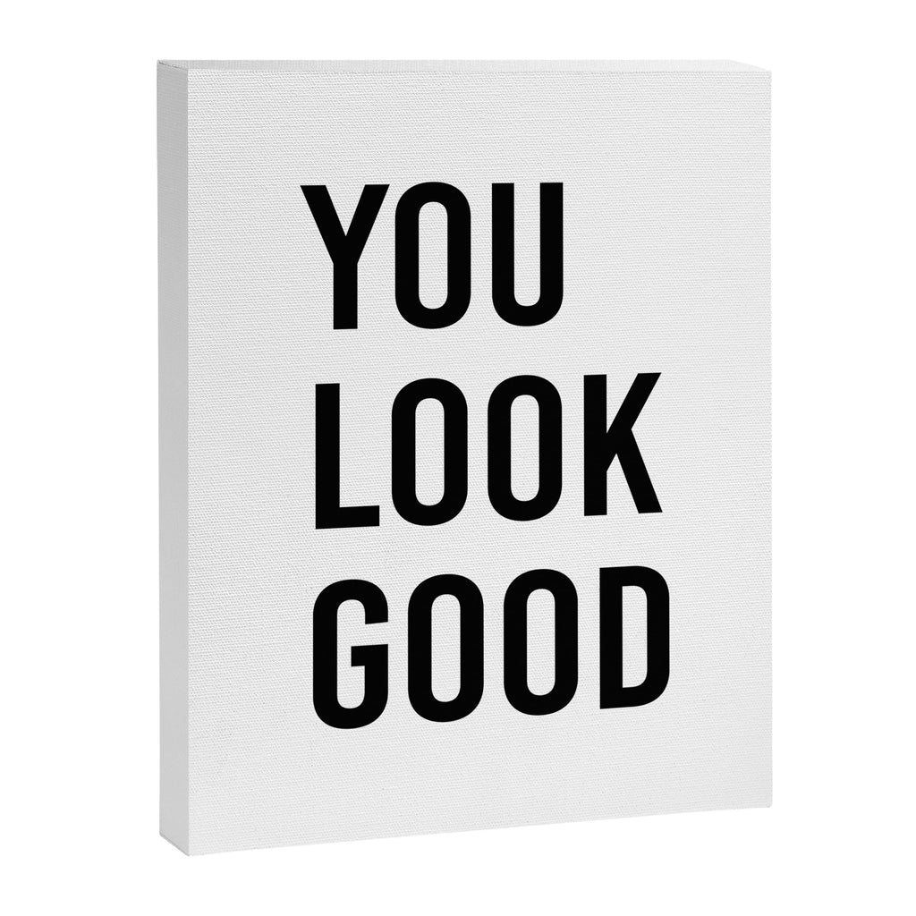 You look good  Canvas Print Gallery Image 8