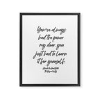 Youâve always had the power my dear, you just had to learn it for yourself. Glinda Framed Canvas Print Gallery Image 8