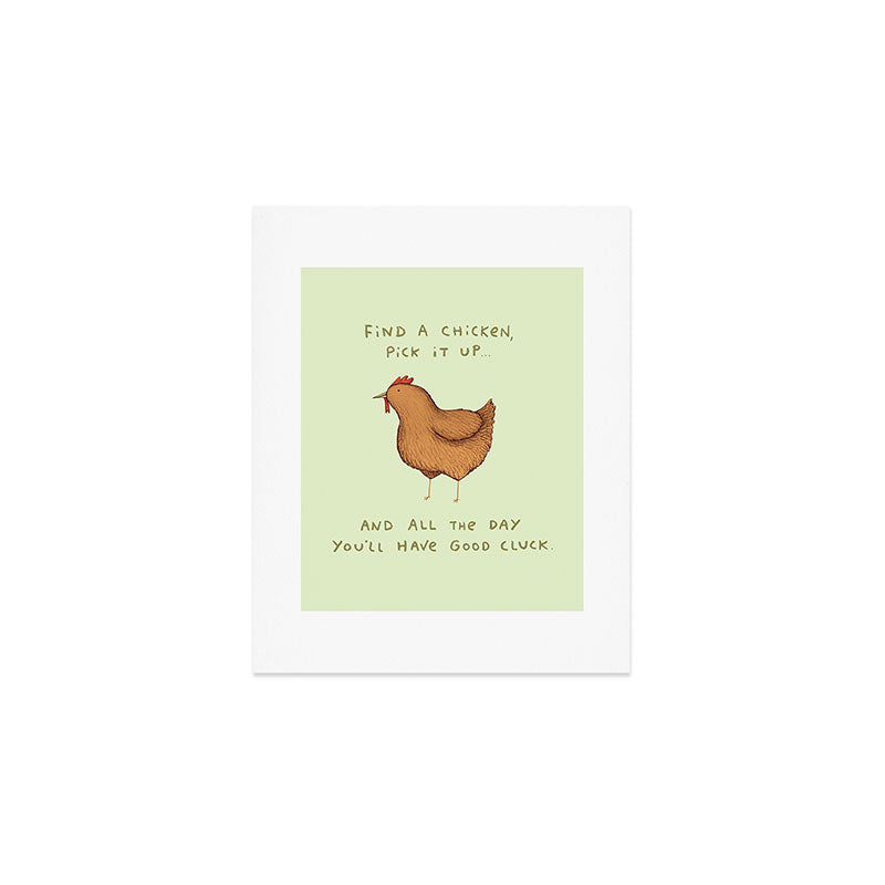 Good Cluck Art Print Gallery Image 1