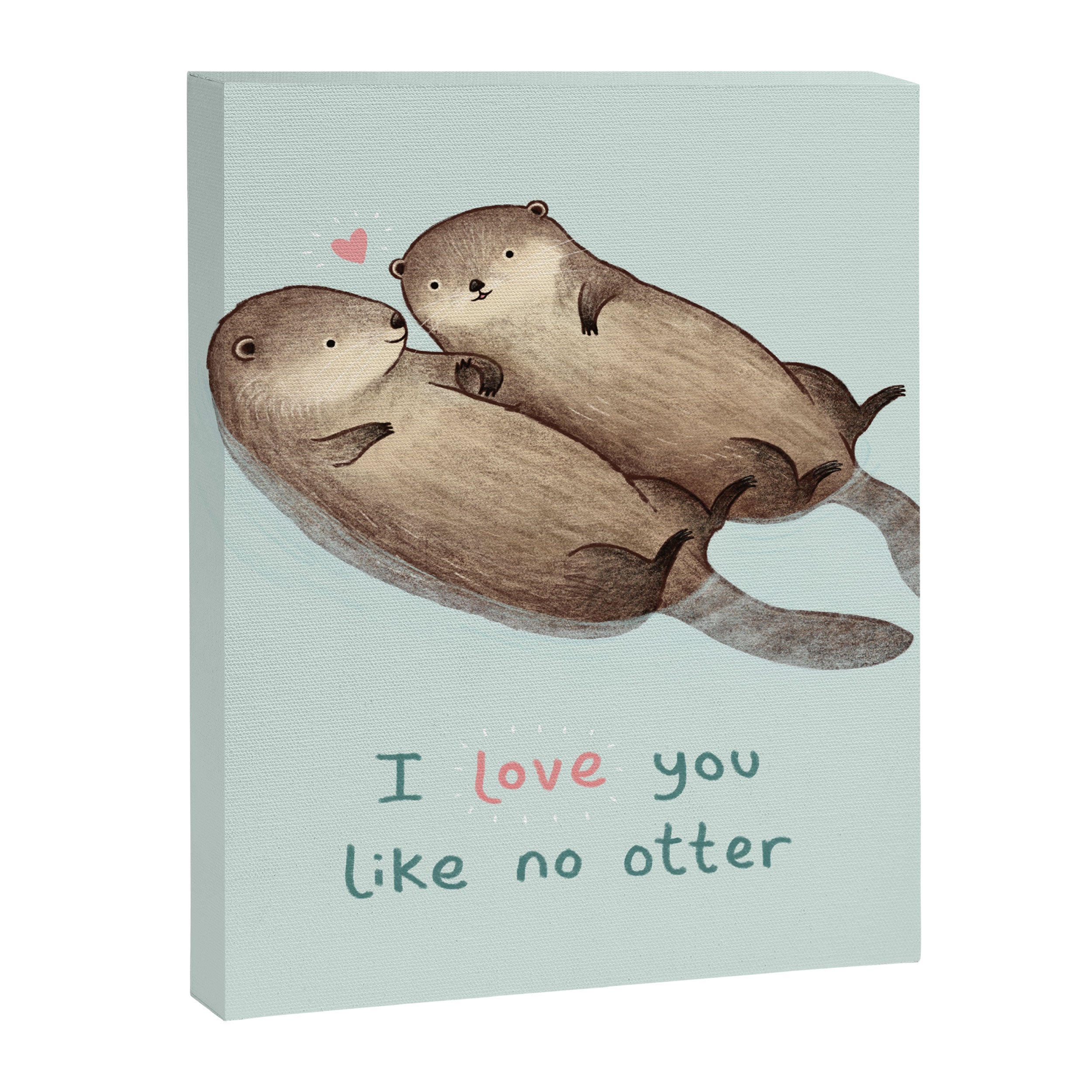 I Love You Like No Otter Canvas Print Gallery Image 8