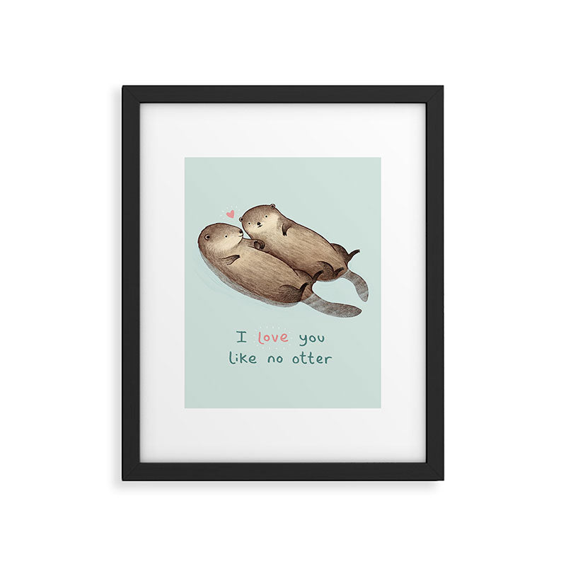I Love You Like No Otter Framed Art Print Gallery Image 4