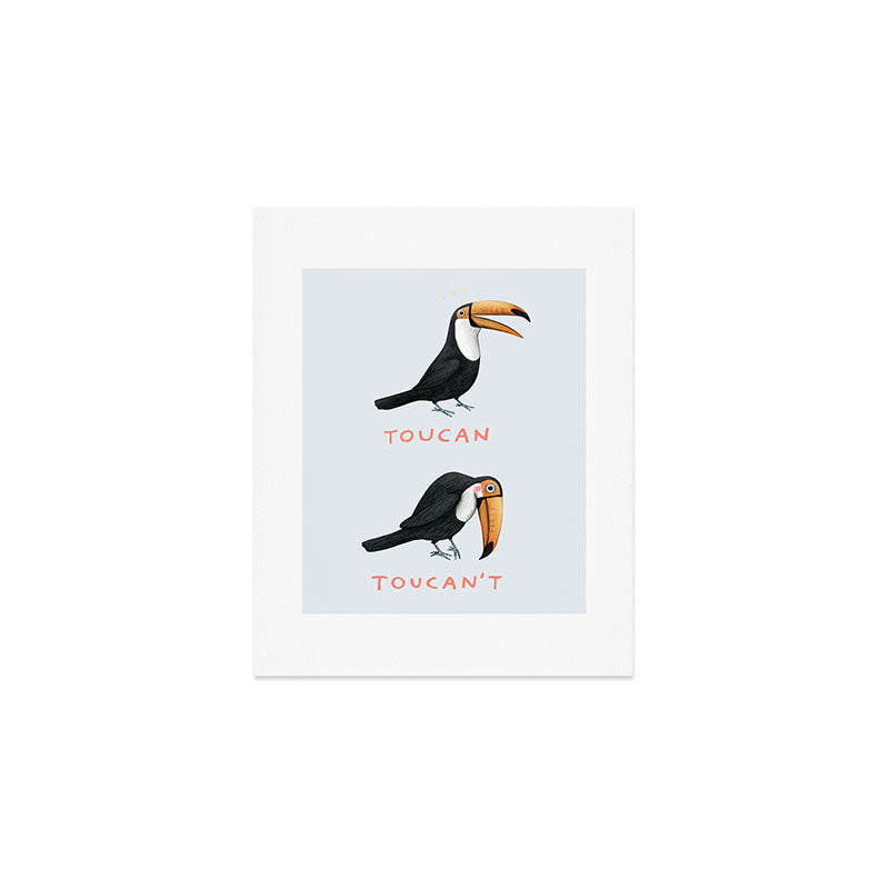 Toucan Toucan't Art Print Gallery Image 1