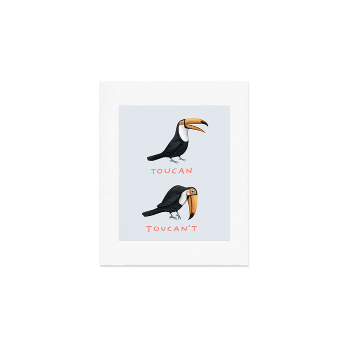 Toucan Toucan't Art Print Gallery Image 1