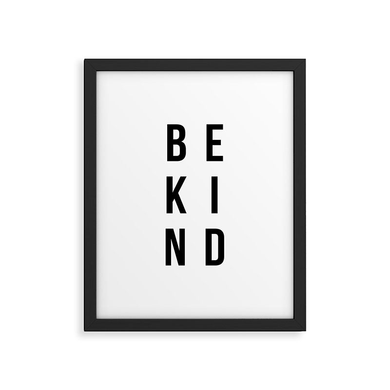 Be kind Framed Art Print Gallery Image 5