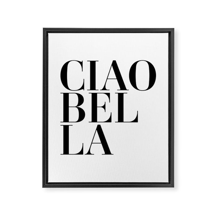 Ciao Bella Framed Canvas Print Gallery Image 1