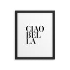 Ciao Bella Framed Art Print Gallery Image 5