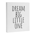 Dream big little one Canvas Print Gallery Image 6