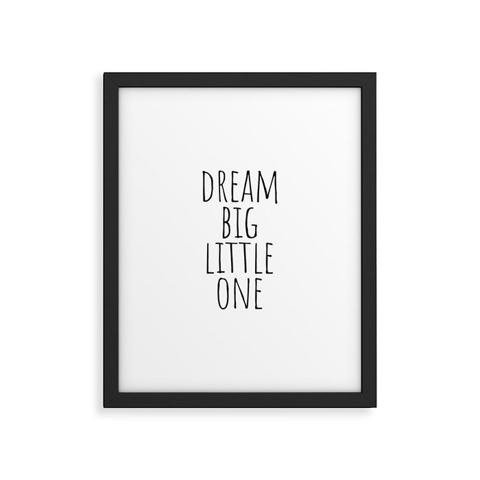 Dream big little one Framed Art Print Gallery Image 1