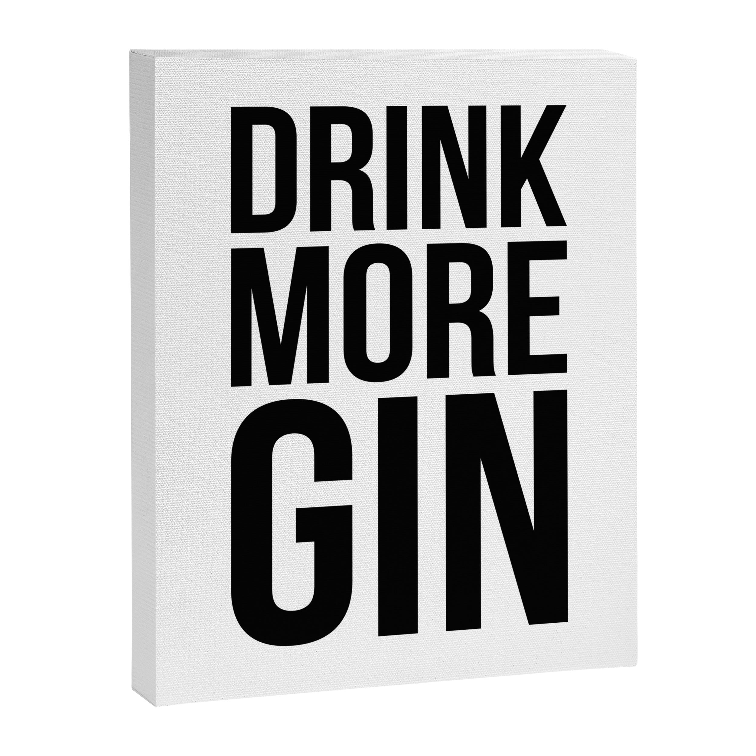 Drink more gin Canvas Print Gallery Image 6