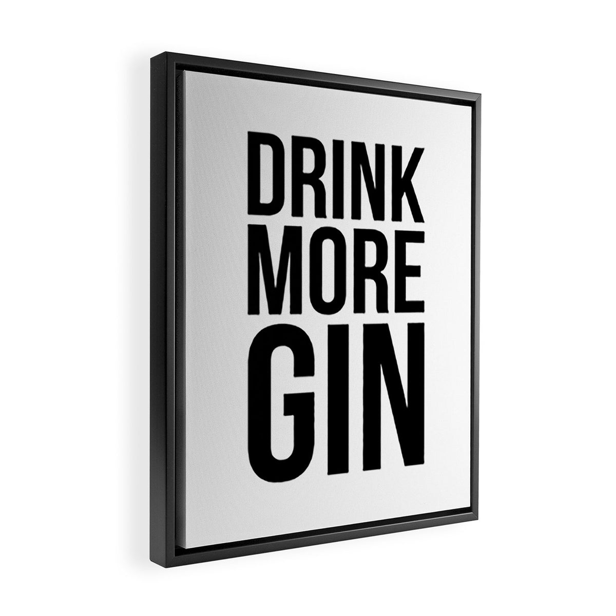 Drink more gin Framed Canvas Print Gallery Image 2