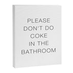 Please Don't Do In The Bathroom Canvas Print Gallery Image 6
