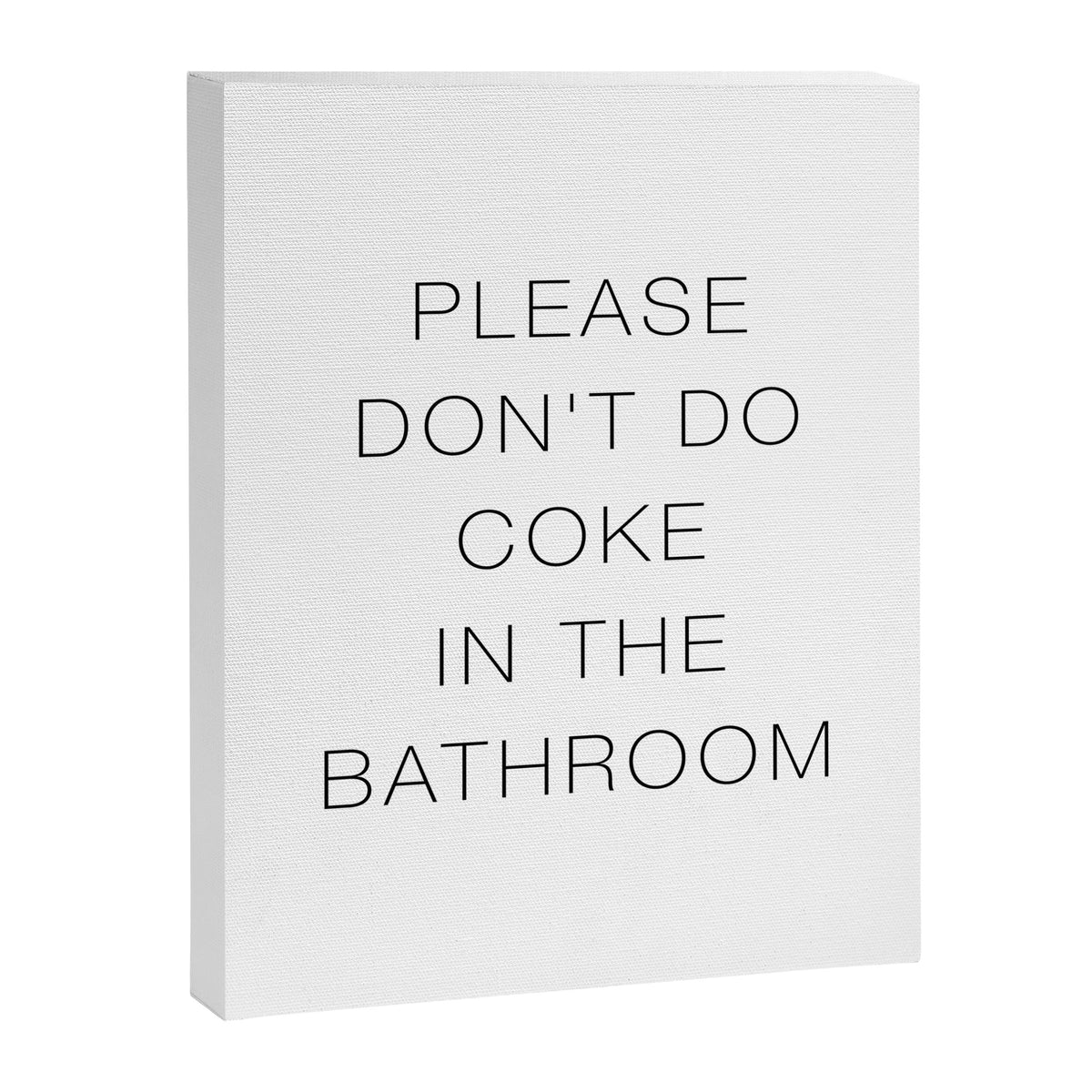 Please Don't Do In The Bathroom Canvas Print Gallery Image 6