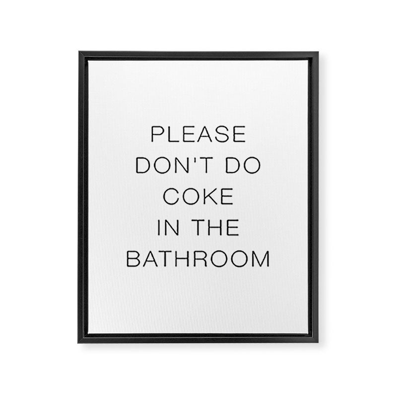 Please Don't Do In The Bathroom Framed Canvas Print Gallery Image 3