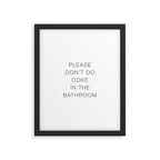 Please Don't Do In The Bathroom Framed Art Print Gallery Image 5