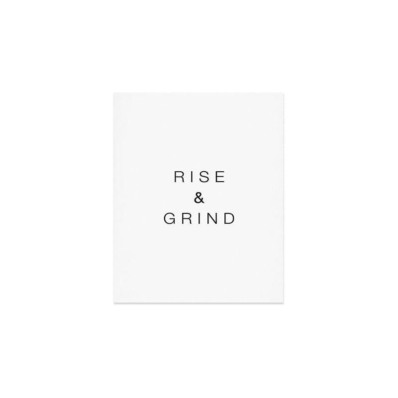 Rise and grind Art Print Gallery Image 1