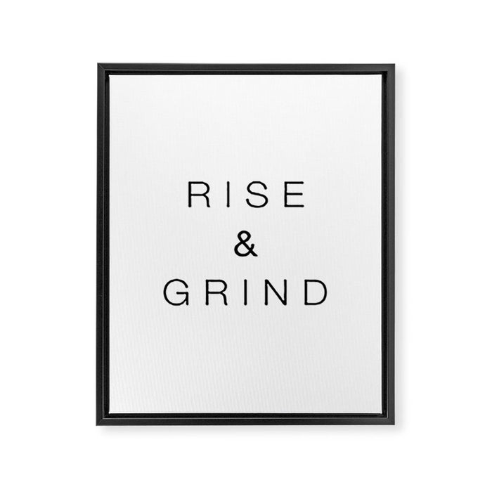 Rise and grind Framed Canvas Print Gallery Image 1