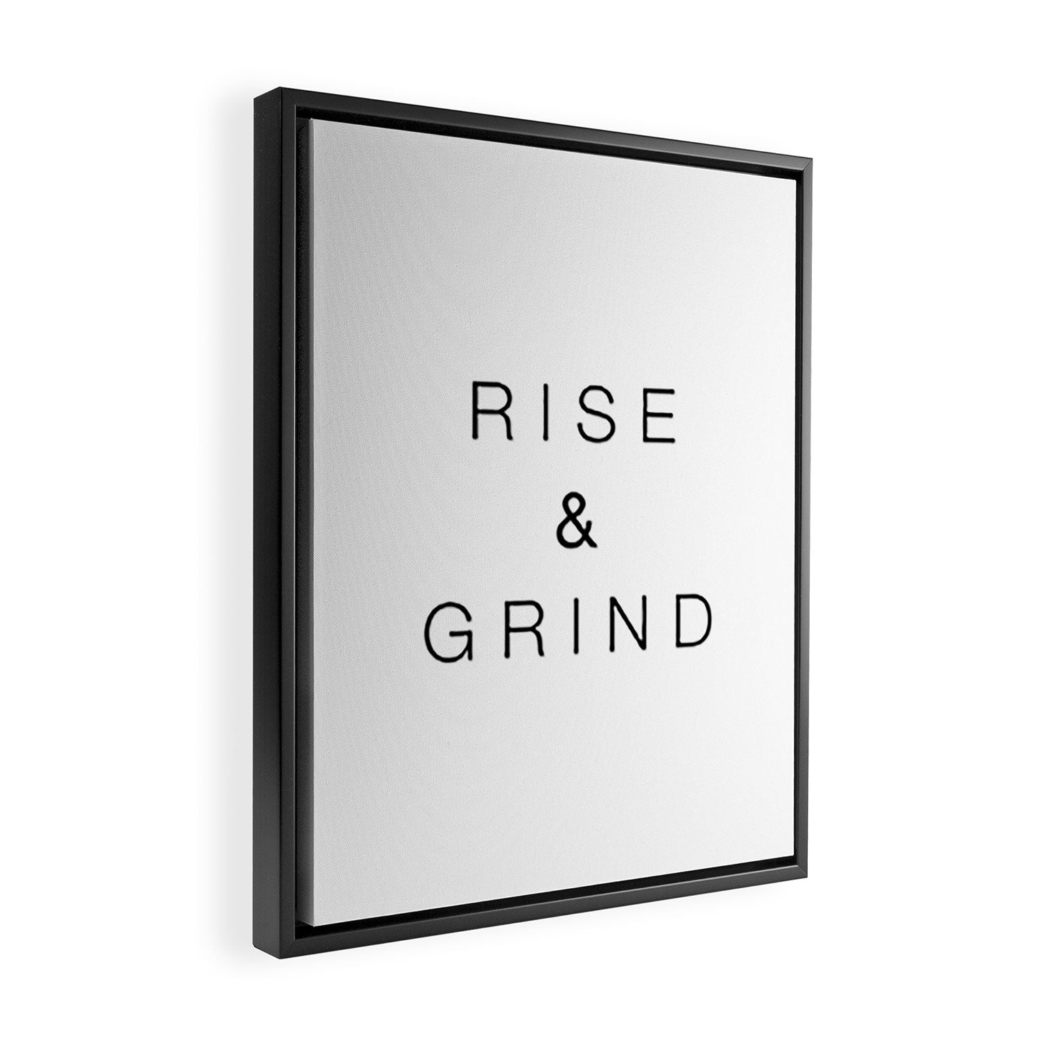Rise and grind Framed Canvas Print Gallery Image 2
