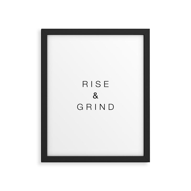 Rise and grind Framed Art Print Gallery Image 5