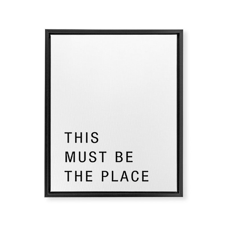 This must be the place Framed Canvas Print Gallery Image 3