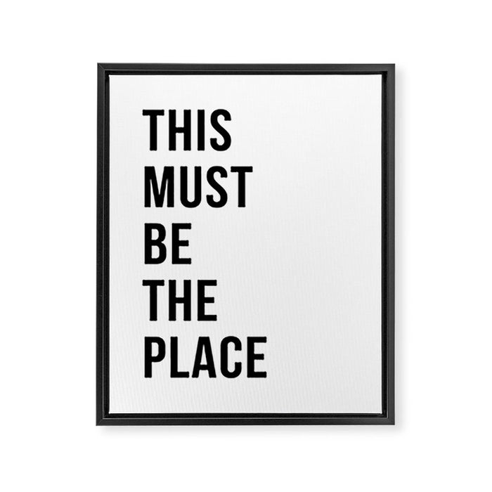 This must be the Place Framed Canvas Print Gallery Image 1