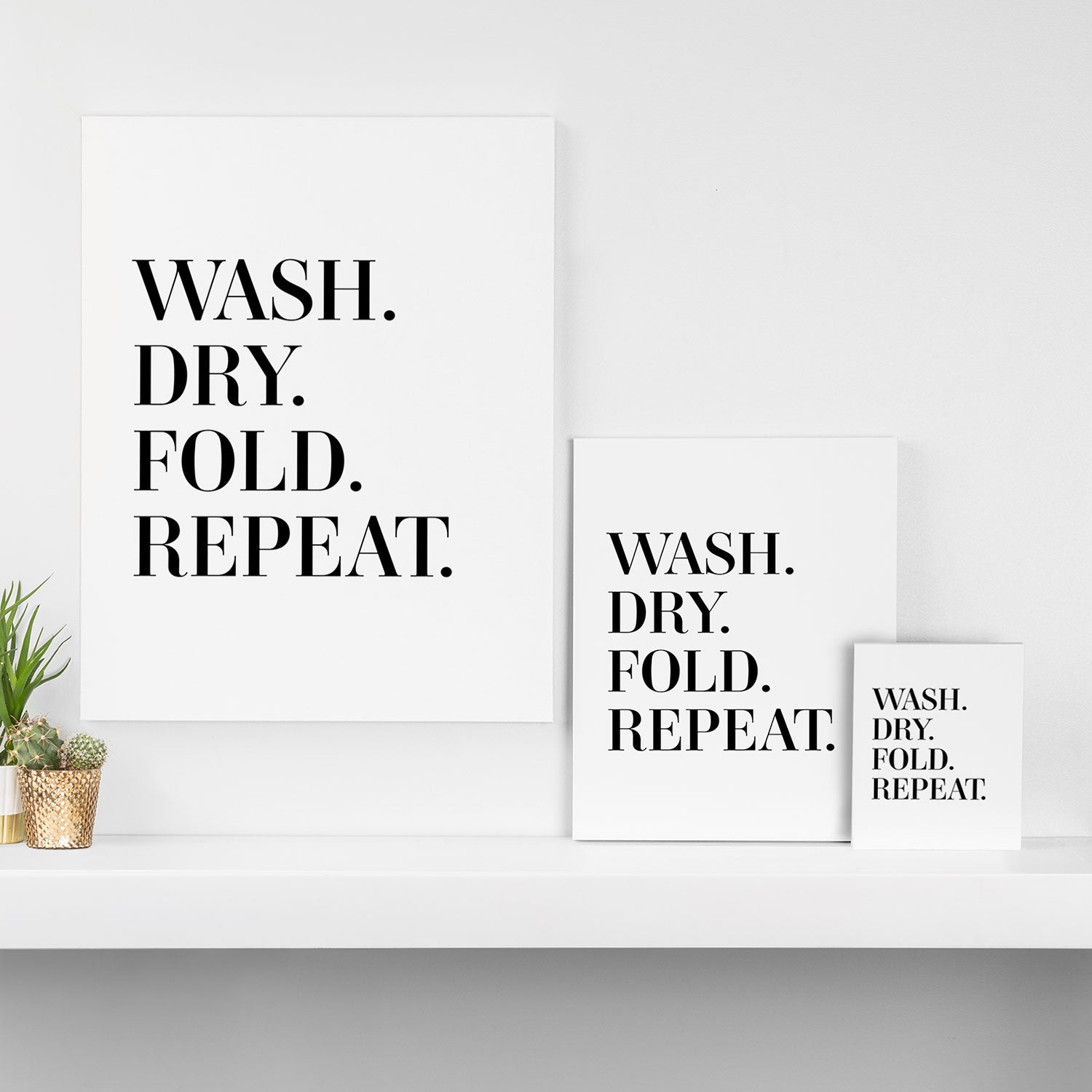 Wash. Dry. Fold. Repeat. Canvas Print Gallery Image 3