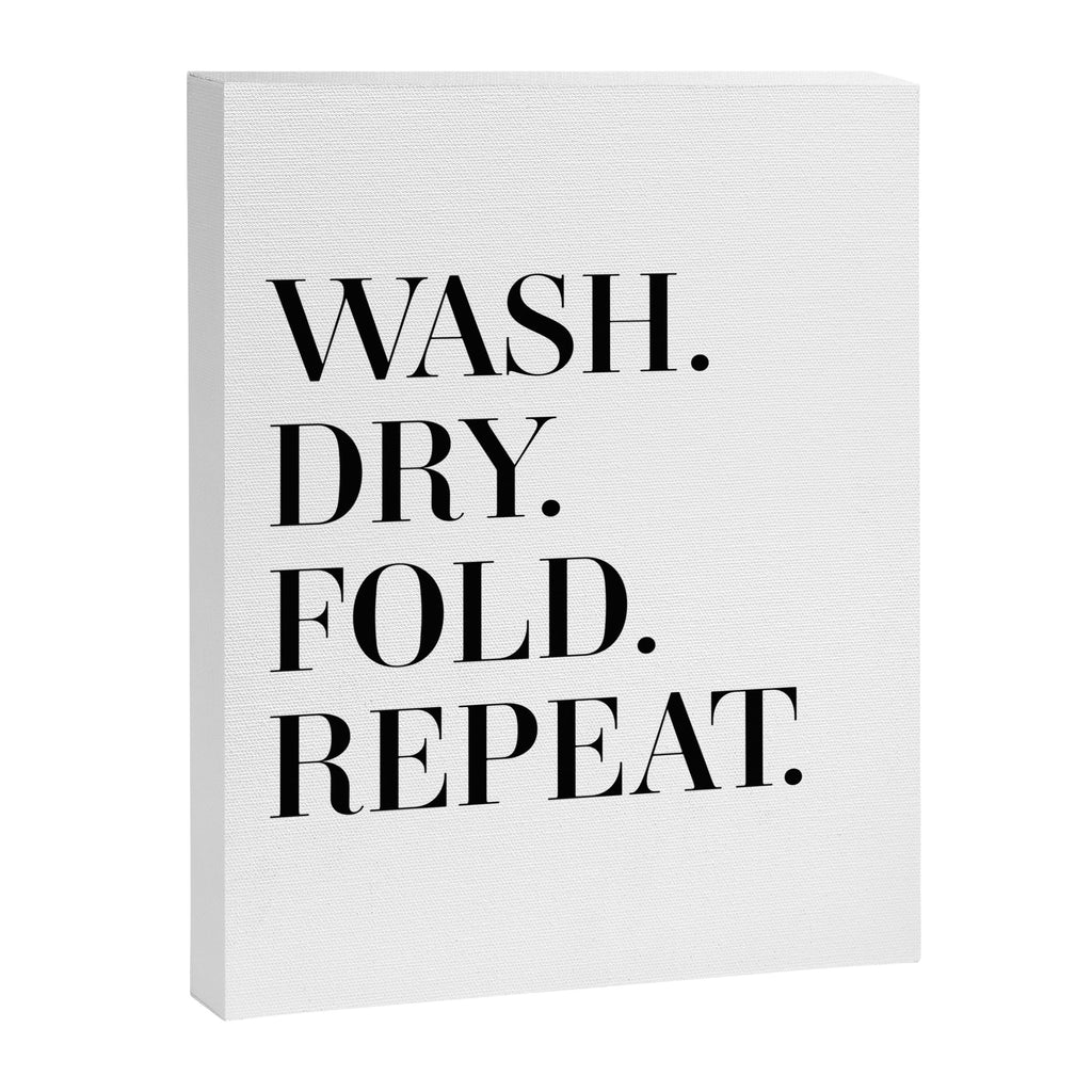 Wash. Dry. Fold. Repeat. Canvas Print Gallery Image 6