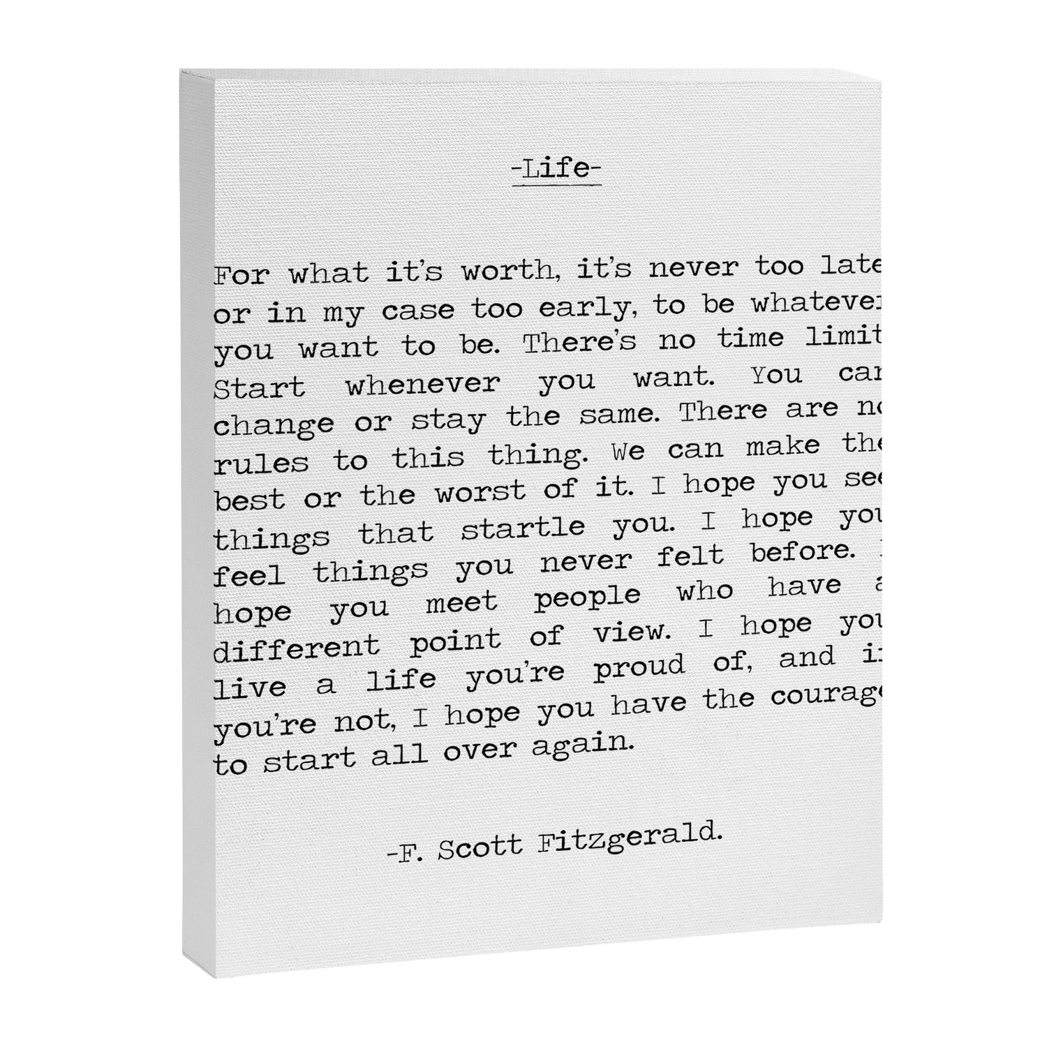For What It's Worth, It's Never Too Late, F. Scott Fitzgerald quote, Inspiring, Great Gatsby, Life Canvas Print Gallery Image 3