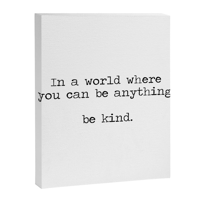 In A World Where You Can Be Anything -Be Kind Canvas Print Gallery Image 1
