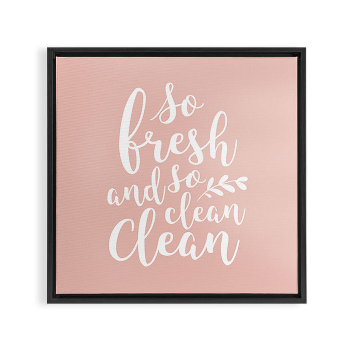 so fresh so clean clean (pink) Framed Canvas Print Gallery Image 1